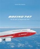 Lorenzo Dalla Valentina - Boeing 747. Da 50 anni la regina dei cieli