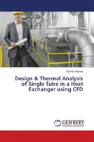 Roshan Marode - Design & Thermal Analysis of Single Tube in a Heat Exchanger using CFD
