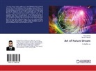 Meryem Khellouf, Faouz Metina, Faouzi Metina - Art of Future Dream
