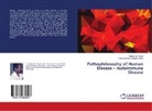 Parameswara Achutha Kurup, Ravikuma Kurup, Ravikumar Kurup - Pathophilosophy of Human Disease - Autoimmune Disease