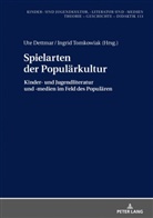 Ute Dettmar, Ingrid Tomkowiak - Spielarten der Populärkultur