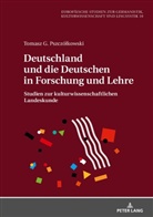 Tomasz G. Pszczó¿kowski, Tomasz G. Pszczólkowski - Deutschland und die Deutschen in Forschung und Lehre