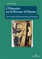 André Sauge - L'Odyssée ou le Retour d'Ulysse