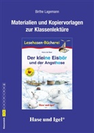 Hans de Beer, Birthe Lagemann - Materialien und Kopiervorlagen zur Klassenlektüre: Der kleine Eisbär und der Angsthase / Silbenhilfe