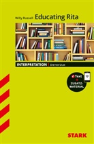 Willy Russel, Willy Russell, Dieter Ulm - STARK Willy Russel: Educating Rita - Englisch - Interpretationen, m. 1 Buch, m. 1 Beilage