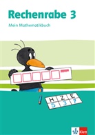 Rechenrabe, Ausgabe ab 2018: Rechenrabe 3