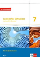 Lambacher-Schweizer, Ausgabe Bayern 2017: Lambacher Schweizer Mathematik 7. Ausgabe Bayern, m. Erklärfilmen