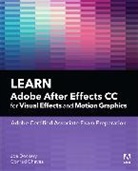 Conrad Chavez, Joe Dockery - Learn Adobe After Effects CC for Visual Effects and Motion Graphics