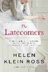 Helen Klein Ross, Helen Klein Ross, Ross Helen Klein - The Latecomers