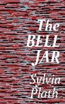 Sylvia Plath - The Bell Jar