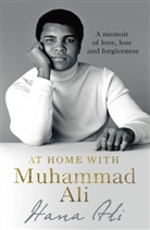 Hana Ali, Hana Yasmeen Ali, Ali Hana Yasmeen - At Home with Muhammad Ali