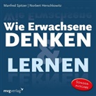 Norbert Herschkowitz, Manfre Spitzer, Manfred Spitzer - Wie Erwachsene denken und lernen, 3 Audio-CDs (Livre audio)