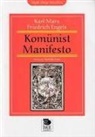 Friedrich Engels, Karl Marx - Komünist Manifesto