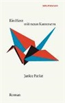 Janice Pariat - Ein Herz mit neun Kammern