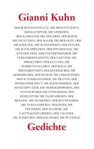 Gianni Kuhn - Der Büroangestellte, die Prostituierte, der Klempner, die Lehrerin