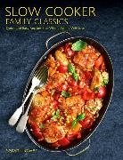 Sarah Flower, Flower Sarah - Slow Cooker Family Classics