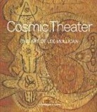 Michael Auping, Laura Newman - Cosmic Theater
