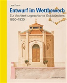 Leza Dosch, Ralph Feiner, Ralph Feiner - Entwurf im Wettbewerb