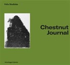 Marco Baschera, Erich Franz, Felix Studinka - Chestnut Journal