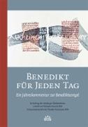 Ruth Wild, Hausmann, Hausmann, Michael Puzicha, Michaela Puzicha - Benedikt für jeden Tag Ein Jahreskommentar zur Benediktusregel