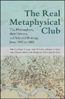 Frank X. (EDT)/ Butler Ryan, Brian E Butler, Brian E. Butler, James A Good, James A. Good, Frank X Ryan... - The Real Metaphysical Club