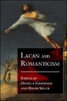 Daniela (EDT)/ Sigler Garofalo, Daniela Garofalo, David Sigler - Lacan and Romanticism