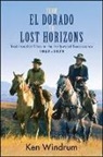 Ken Windrum - From El Dorado to Lost Horizons