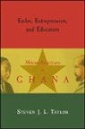 Steven J L Taylor, Steven J. L. Taylor - Exiles, Entrepreneurs, and Educators