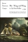 James Fenimore Cooper, James Fenimore/ Schachterle Cooper - The Wing-and-wing, or Le Feu-follet