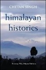 Chetan Singh - Himalayan Histories