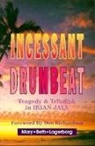 Mary B. Lagerborg, Mary Beth Lagerborg - Incessant Drumbeat
