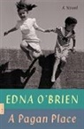 Edna O'Brien - Pagan Place