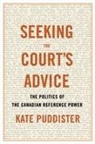 Kate Puddister - Seeking the Court's Advice