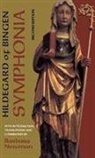 Hildegard, Saint Hildegard, Saint Hildegard of Bingen - Symphonia