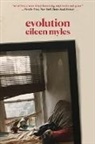 Eileen Myles - Evolution