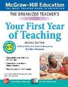 Brandy Alexander, Alexander Brandy, Kimberly Persiani, Persiani Kimberly, Steve Springer, Springer Steve - The Organized Teacher's Guide to Your First Year of Teaching, Grades K-6, Second Edition