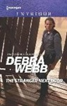 Debra Webb - The Stranger Next Door
