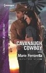Marie Ferrarella - Cavanaugh Cowboy