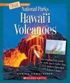 Karina Hamalainen - Hawai'i Volcanoes (a True Book: National Parks)
