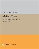 Susan Kingsley Kent, Kent Susan Kingsley - Making Peace