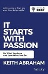 Abraham, Keith Abraham - It Starts With Passion