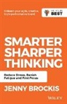 Brockis, Jenny Brockis - Smarter, Sharper Thinking