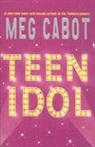 Meg Cabot - Teen Idol