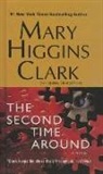 Mary Higgins Clark - The Second Time Around