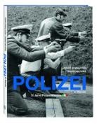 Fran Kawelovski, Frank Kawelovski, Sabine Mecking - Polizei im Wandel