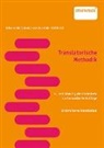 Mir Kadric, Mira Kadric, Klau Kaindl, Klaus Kaindl, Karin Reithofer, K Reithofer-Winter... - Translatorische Methodik