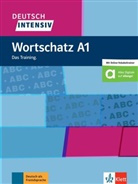 Christian Lemcke, Christiane Lemcke, Lutz Rohrmann - Deutsch intensiv : Wortschatz A1 : das Training