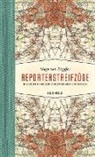 Hugo von Kupffer, Fabia Mauch, Fabian Mauch - Reporterstreifzüge