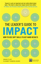 Mandy Flint, ELISABET V HEARN, Elisabet Vinberg Hearn - The Leader's Guide to Impact