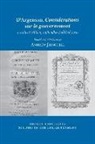 Marquis D'Argenson, Andrew Jainchill, Andrew Jainchill - Considérations sur le gouvernement : a critical edition, with other political texts